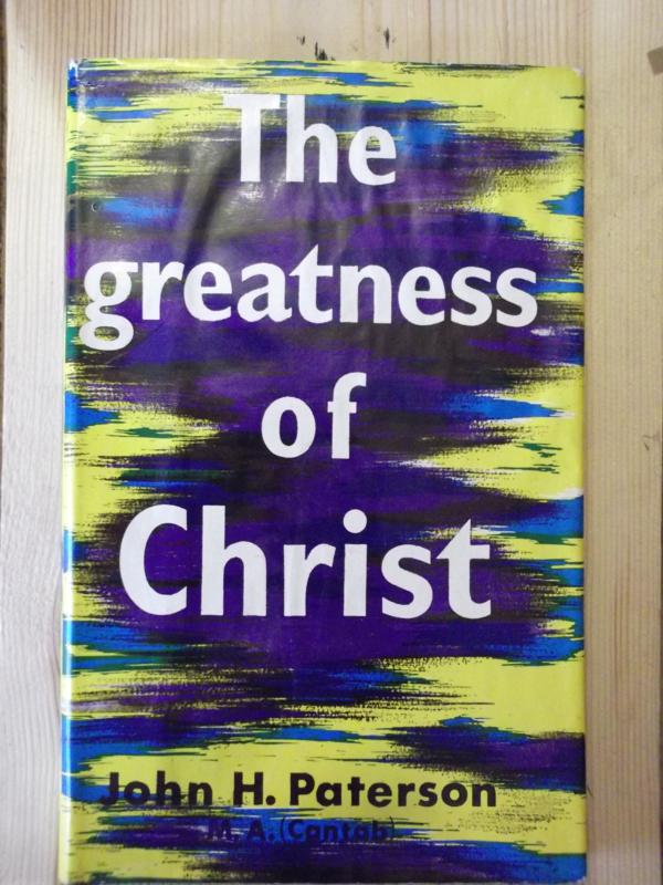 Image for The Greatness of Christ