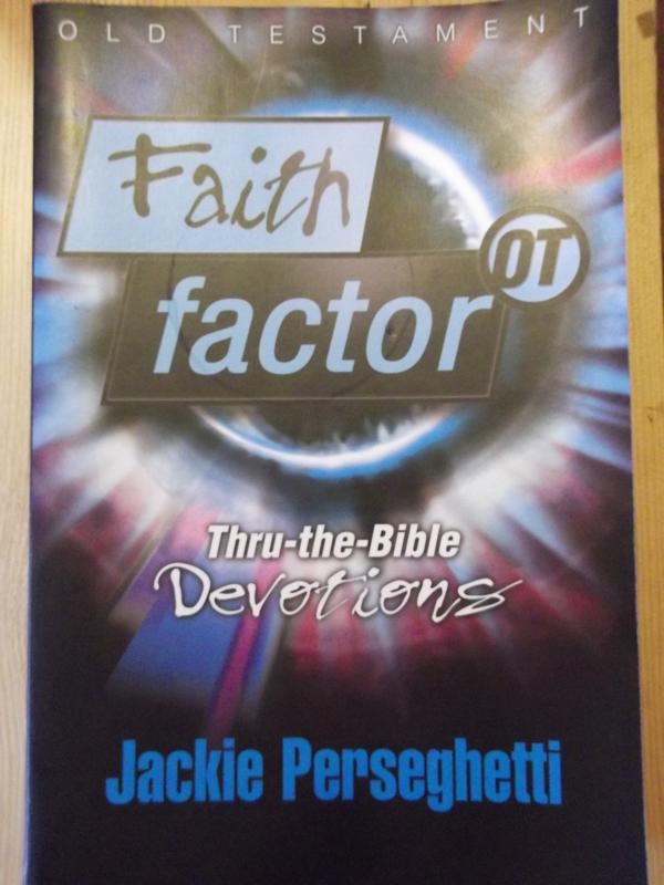 Image for Faith Factor OT: Thru-the-Bible Devotions