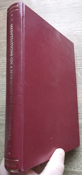 Image for Meditations on a Harmony of the Gospels