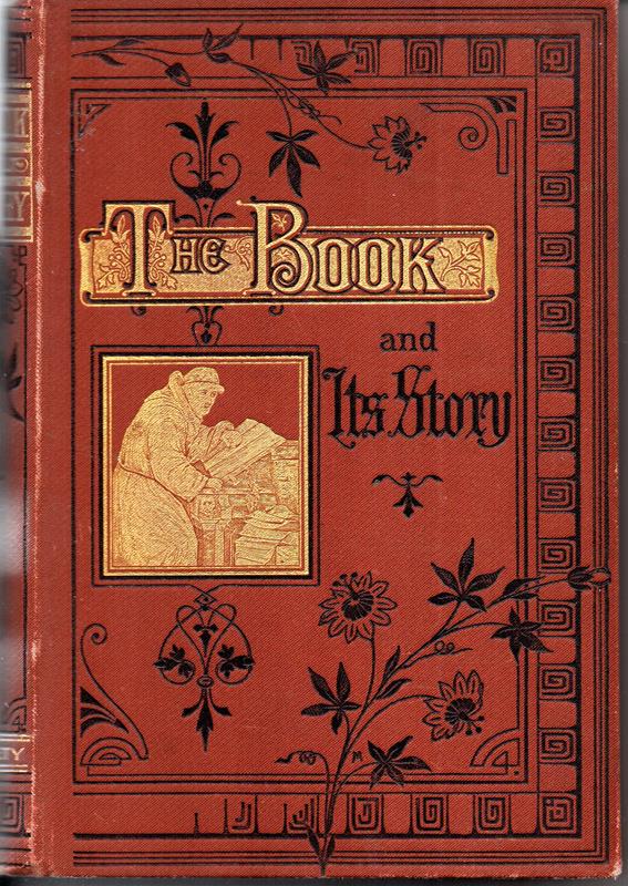 Image for The Book and Its Story: a Narrative for the Young