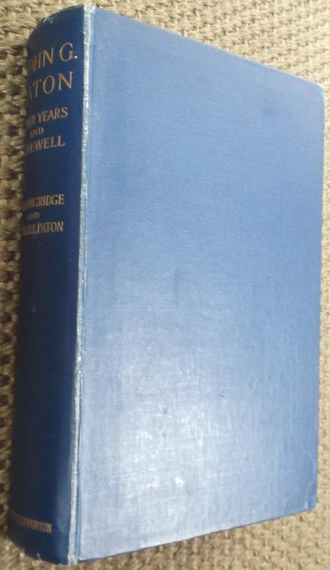 Image for John G Paton: Later Years and Farewell: A Sequel to John G Paton - An Autobiography