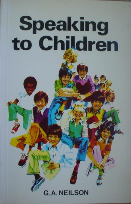 Image for Speaking to Children: Original Bible Object and Flannelgraph Lessons