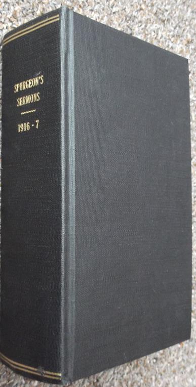 The Metropolitan Tabernacle Pulpit: Volume 62 and 63: Sermons Published in 1916 and 1917 Image for The Metropolitan Tabernacle Pulpit: Volume 62 and 63: Sermons Published in 1916 and 1917