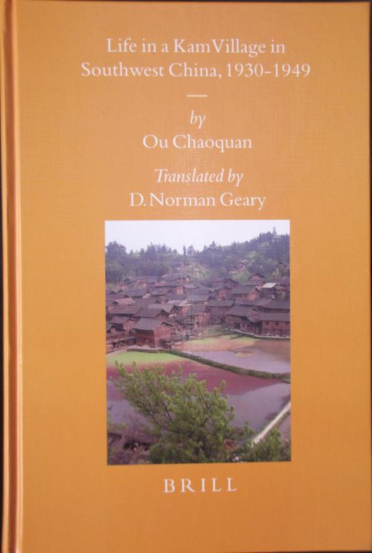 Image for Life in a Kam Village in Southwest China, 1930-1949 (Sinica Leidensia, Volume 80)