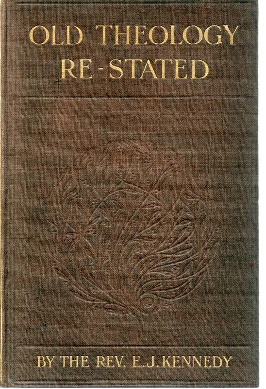 Image for Old Theology Re-Stated