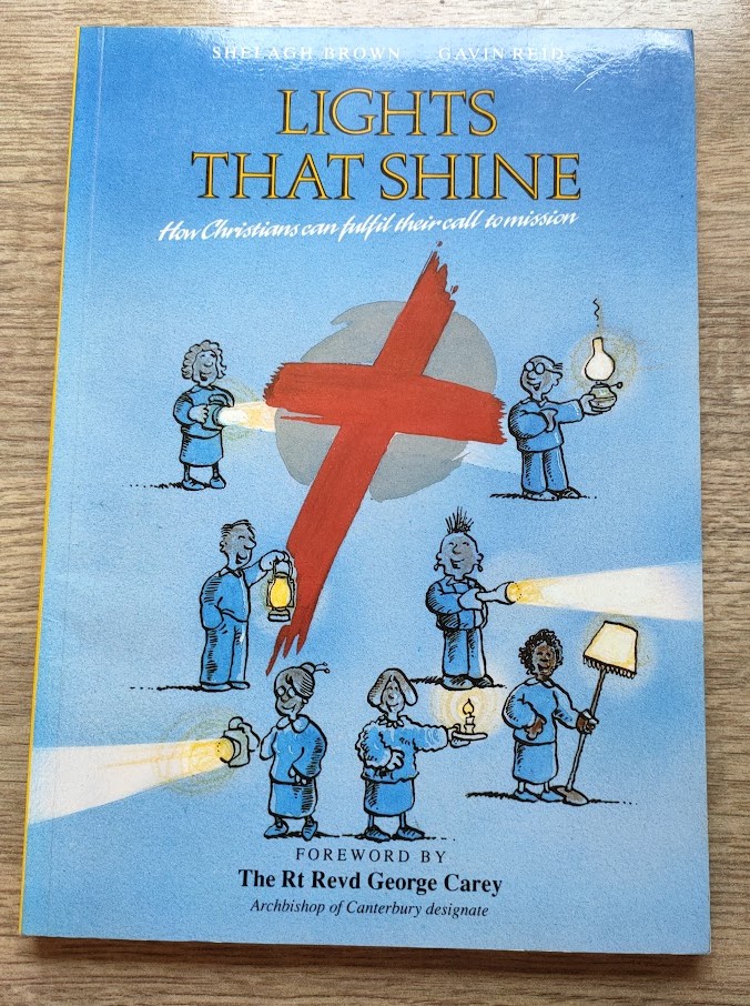 Image for Lights that Shine: How Christians Can Fulfil their Call to Mission