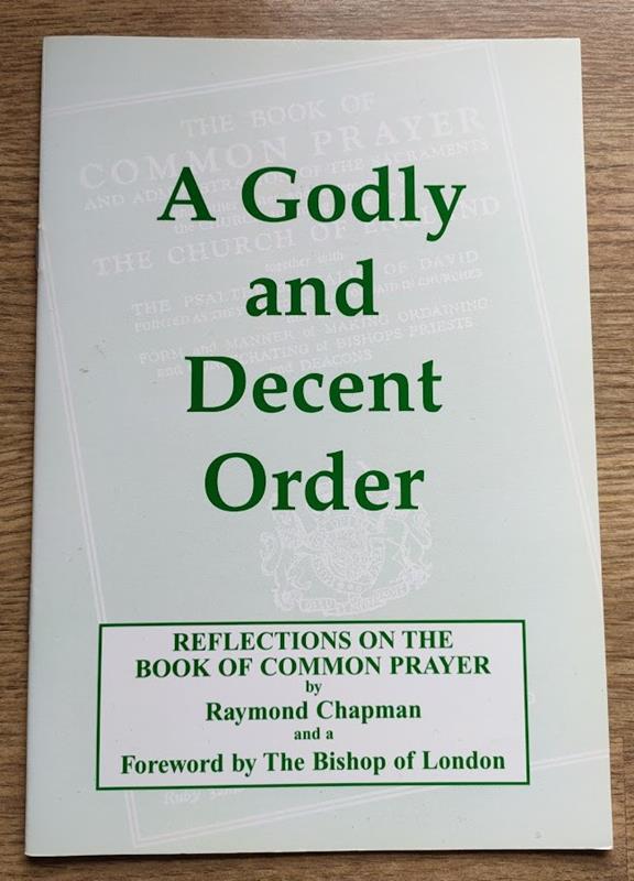 Image for A Godly and Decent Order: Reflections on the Book of Common Prayer