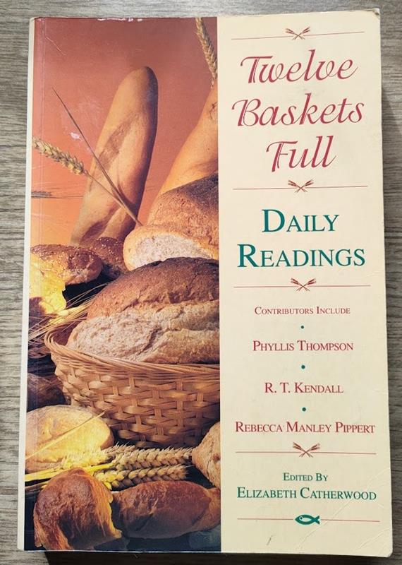Image for Twelve Baskets Full: Daily Readings