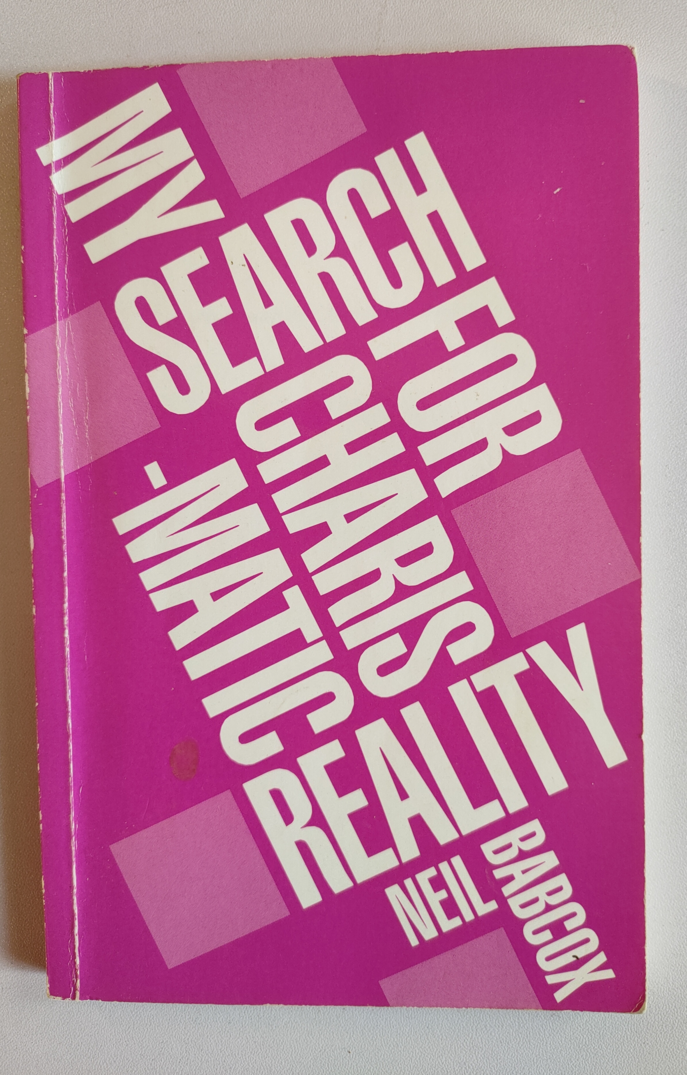 Image for My Search for Charismatic Reality