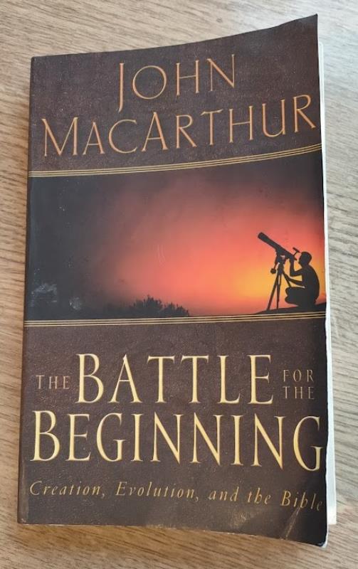 Image for The Battle for the Beginning: The Bible on Creation and the Fall of Adam