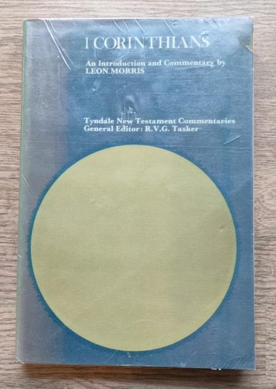 Image for The First Epistle of Paul to the Corinthians: An Introduction and Commentary: TNTC Tyndale New Testament Commentaries Series