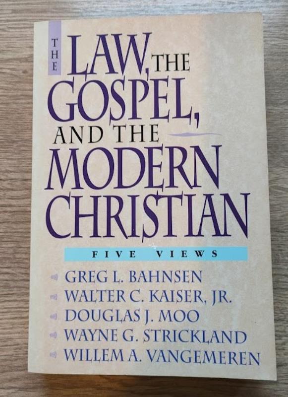 Image for The Law, the Gospel, and the Modern Christian