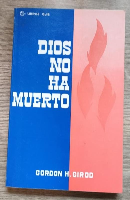 Image for Dios No Ha Muerto