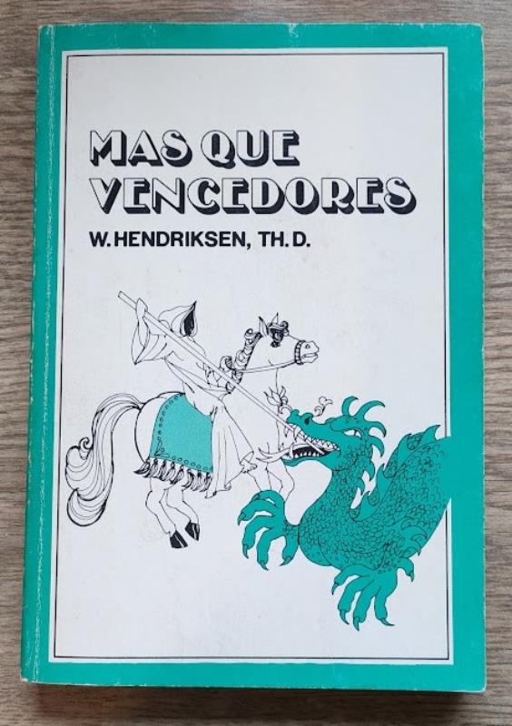 Image for Mas que Vencedores: Una Interpretación del Apocalipsis