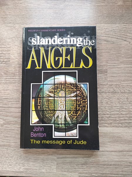Image for Slandering the Angels: The Message of Jude (Welwyn Commentary Series)