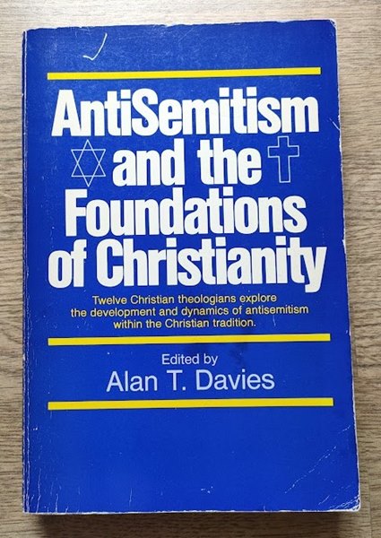 Image for Antisemitism and the Foundations of Christianity