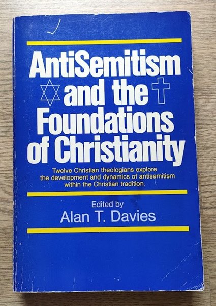 Image for Antisemitism and the Foundations of Christianity