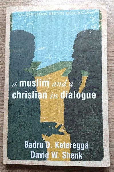 Image for A Muslim and a Christian in Dialogue (Christians Meeting Muslims series)