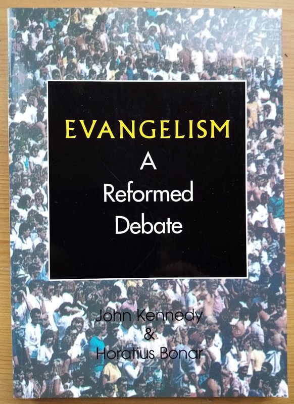 Evangelism: A Reformed Debate