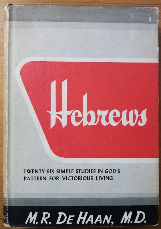 Hebrews: Twenty-Six Simple Studies in God's Plan for Victorious Living
