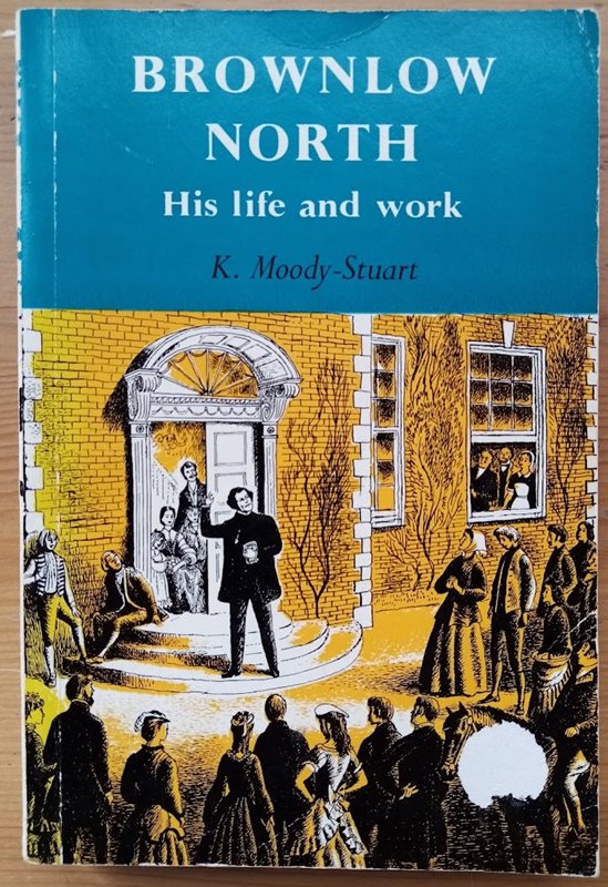 Brownlow North: His Life and Work