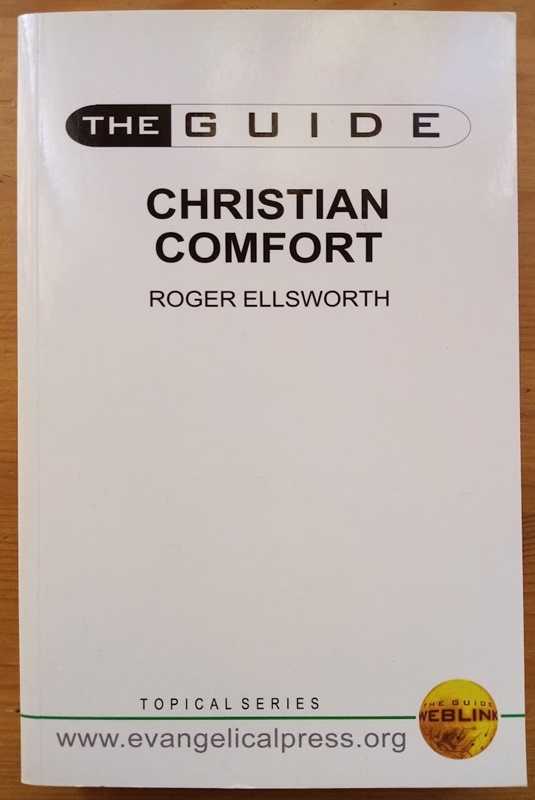 Christian Comfort (The Guide Topical Series)