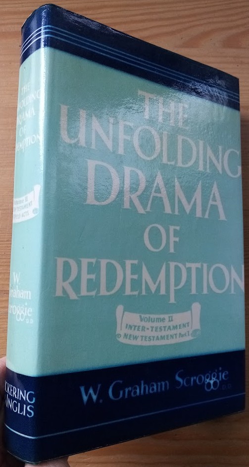 The Unfolding Drama of Redemption: Volume 2 (of 3)