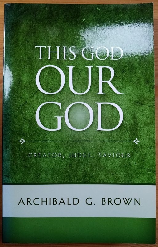 This God Our God: Creator, Judge, Saviour