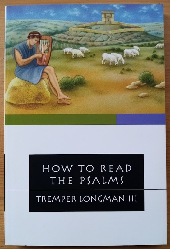 How to Read the Psalms