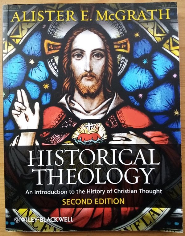 Historical Theology: An Introduction to the History of Christian Thought