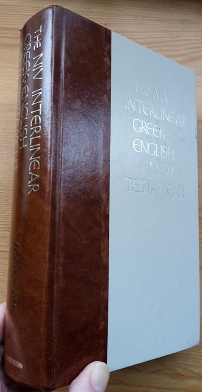 The NIV Interlinear Greek-English New Testament
