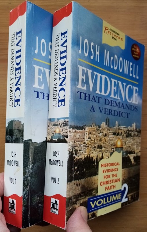 Evidence That Demands A Verdict: Volumes 1 and 2