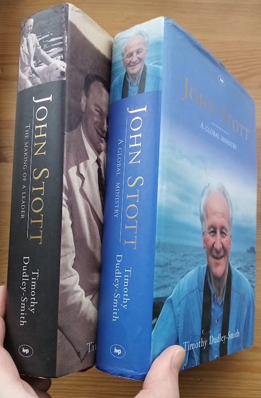John Stott (set of 2 Volumes: The Making of a Leader; and A Global Ministry)