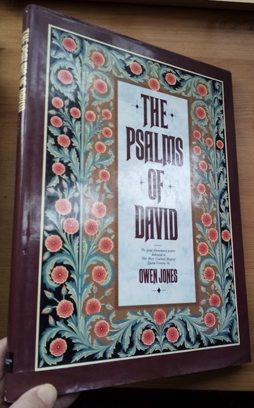 The Psalms of David: The Great Illuminated Psalter Dedicated to Queen Victoria