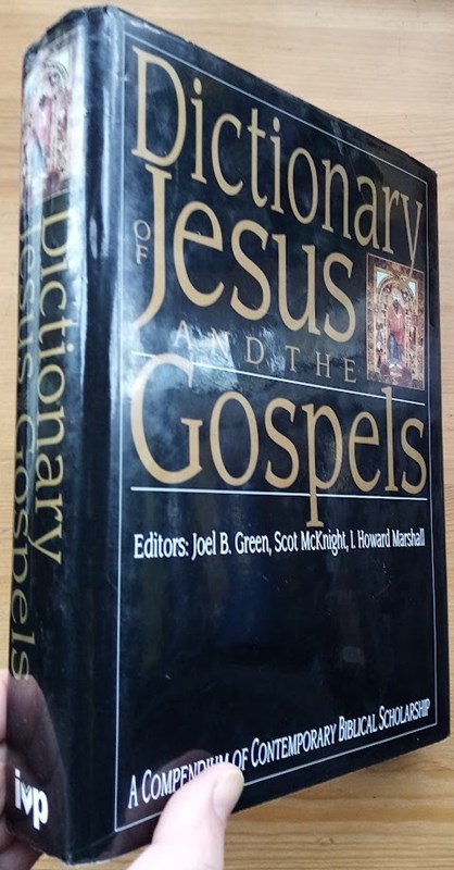 Image for Dictionary of Jesus and the Gospels: A Compendium of Contemporary Biblical Scholarship Dictionary of Jesus and the Gospels: A Compendium of Contemporary Biblical Scholarship