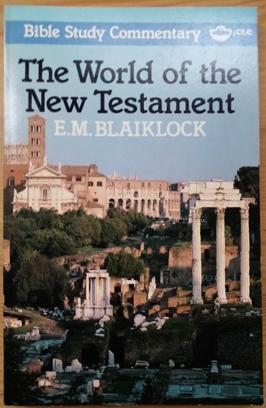 Image for The World of the New Testament (Bible Study Commentary series) The World of the New Testament (Bible Study Commentary series)