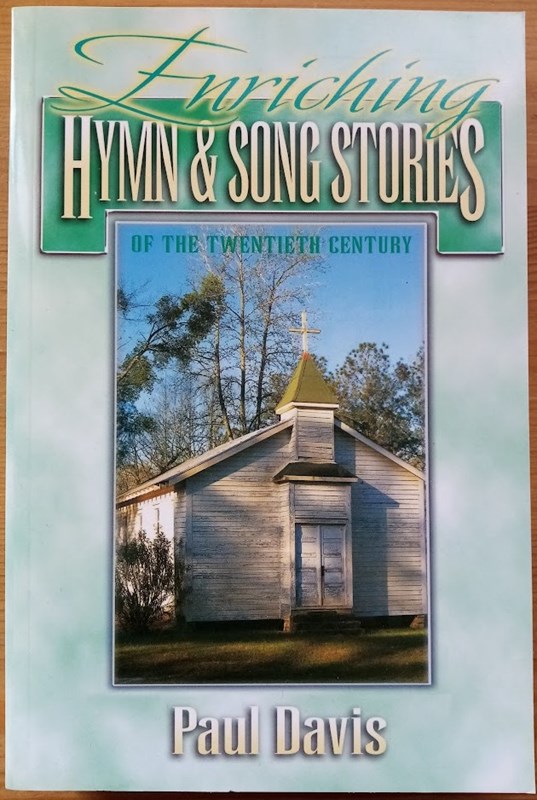 Enriching Hymn and Song Stories of the Twentieth Century