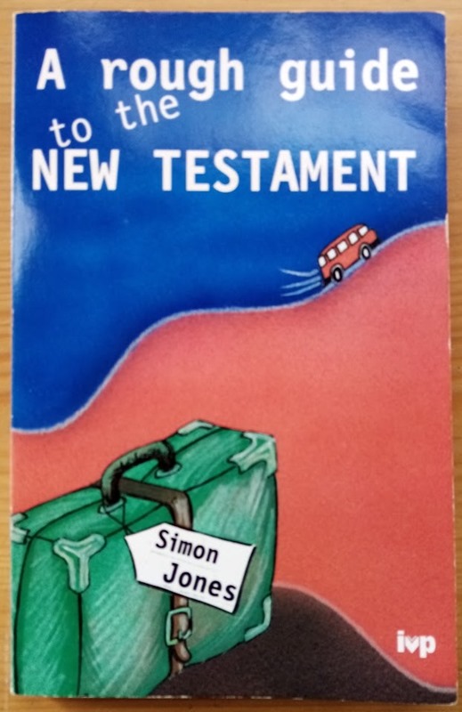 A Rough Guide to the New Testament