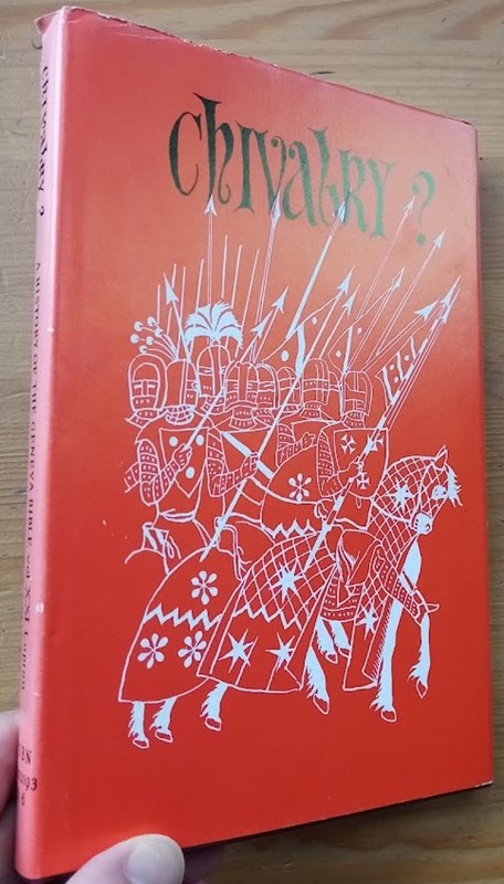 A History of the Geneva Bible: Volume 21: Chivalry