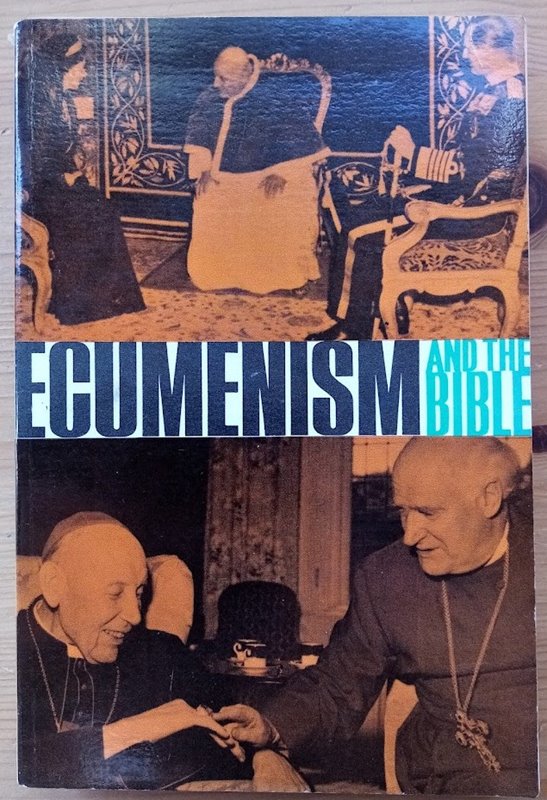 Ecumenism and the Bible