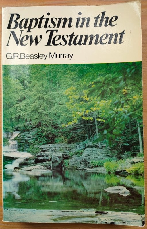 Image for Baptism in the New Testament (Mount Radford Reprints No 14) Baptism in the New Testament (Mount Radford Reprints No 14)