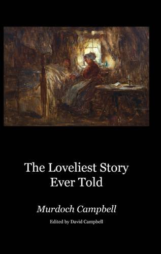 The Loveliest Story Ever Told Image for The Loveliest Story Ever Told
