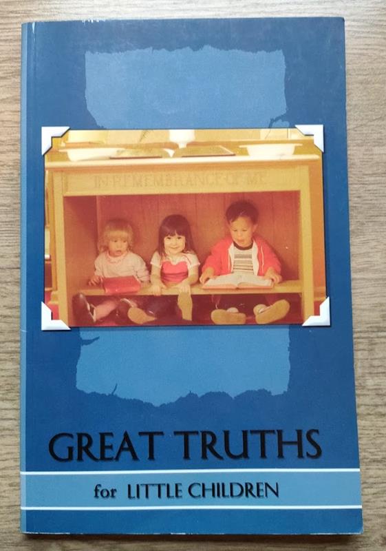 Image for Great Truths in Simple Words for Little Children (Children's Heritage series)
