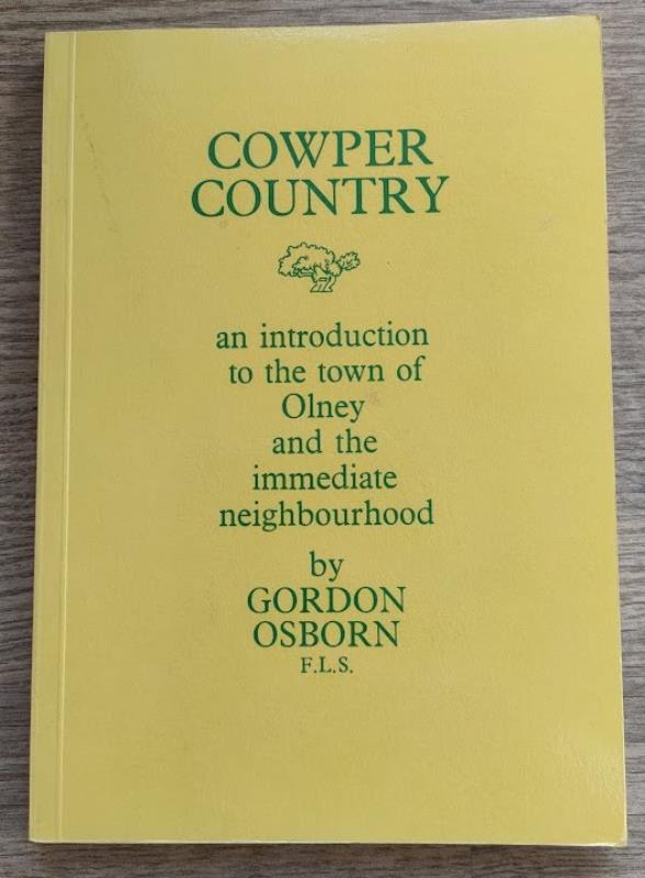 Image for Cowper Country: An Introduction to the Town of Olney and the Immediate Neighbourhood