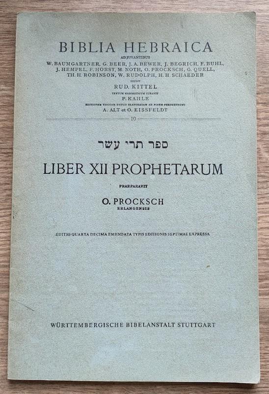 Image for Biblia Hebraica: Vol 10: Liber XII Prophetarum Biblia Hebraica: Vol 10: Liber XII Prophetarum