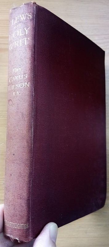 Clews to Holy Writ; or, The Chronological Scripture Cycle: A Scheme for Studying the Whole Bible in its Historical Order During Three Years
