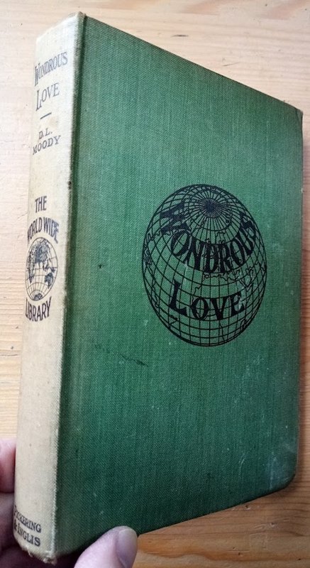 Wondrous Love and Other Gospel Addresses (World-Wide Library No 6)