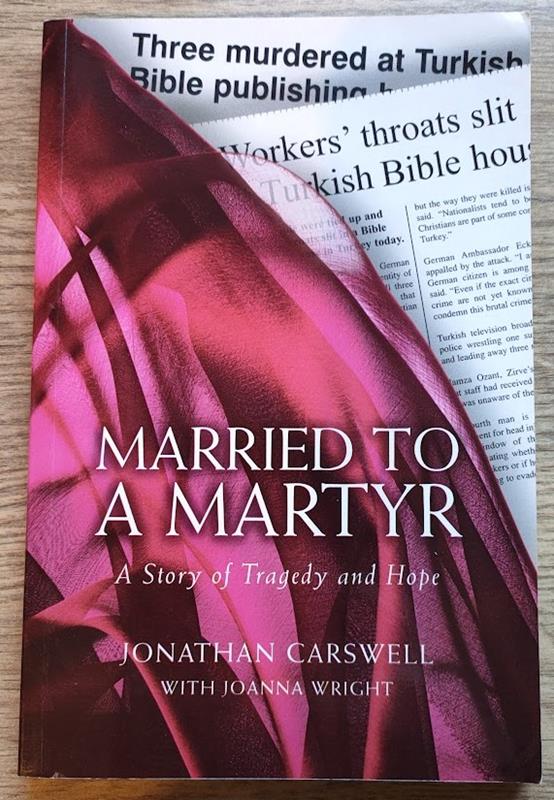 Image for Married to a Martyr: A Story of Tragedy and Hope: The Authorised Biography of Susanne Geske