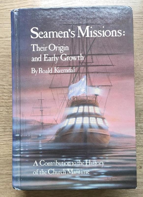 Image for Seamen's Missions: Their Origin and Early Growth: A Contribution to the History of the Church Maritime