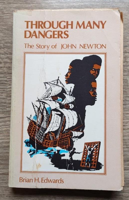 Image for Through Many Dangers: The Story of John Newton